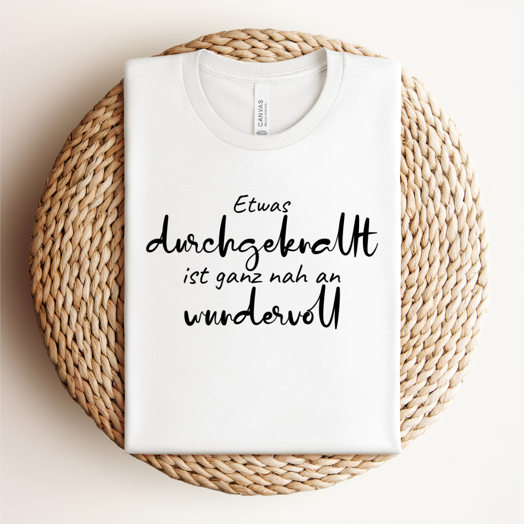 Etwas durchgeknallt -  Damen Premiumshirt