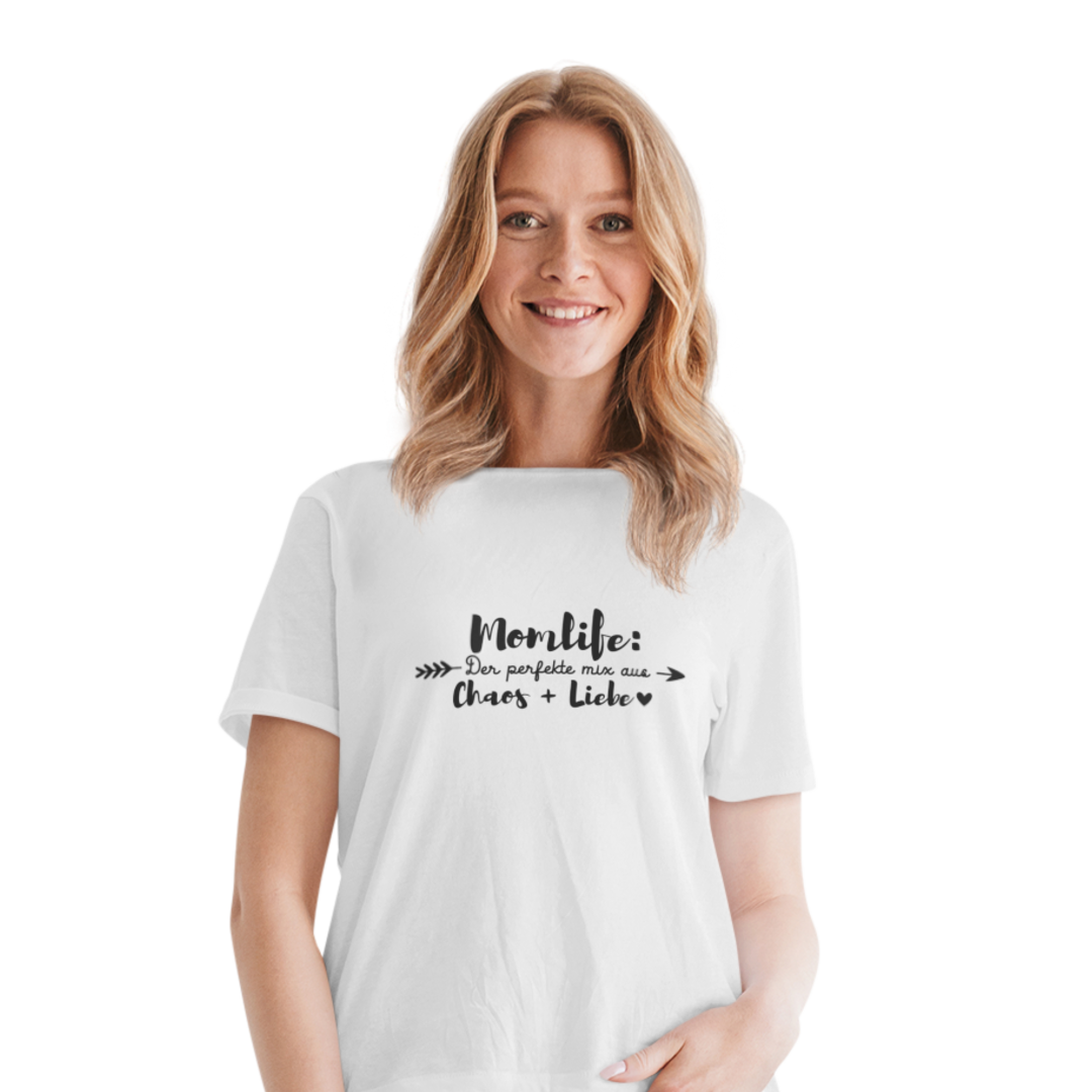 Momlife: Der perfekte Mix aus Chaos + Liebe  - Damenshirt