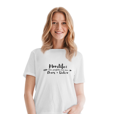 Momlife: Der perfekte Mix aus Chaos + Liebe  - Damenshirt