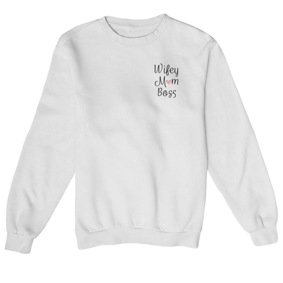 Wifey Mom Boss Brusttasche   - Sweatshirt