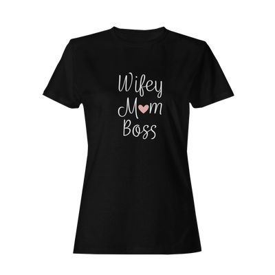 Wifey Mom Boss   - Damenshirt