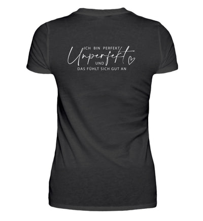 Unperfekt Perfekt  - Damenshirt