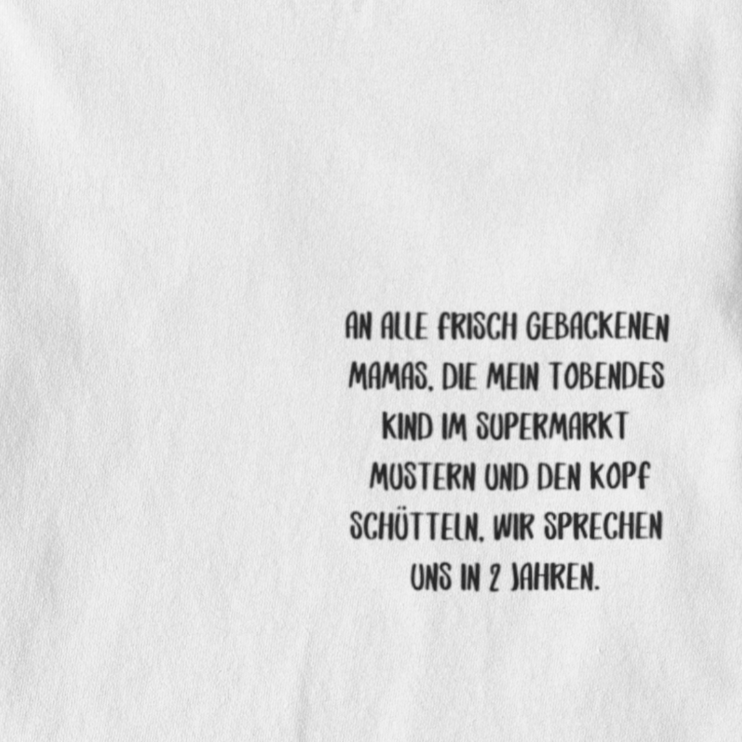 An alle frisch gebackene Mamas  - Damenshirt