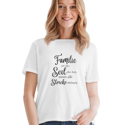 Familie ist das Seil  - Damenshirt