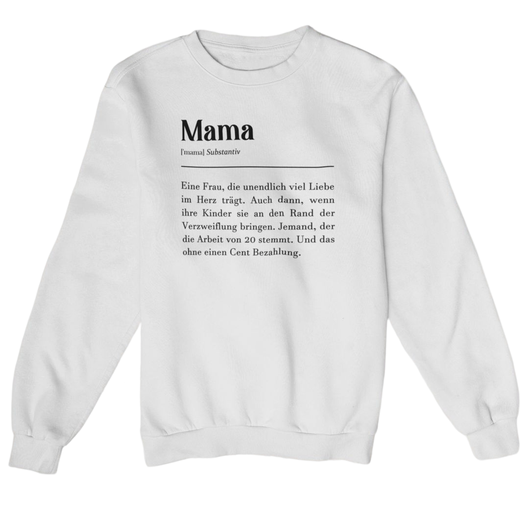 Definition Mama  - Sweatshirt