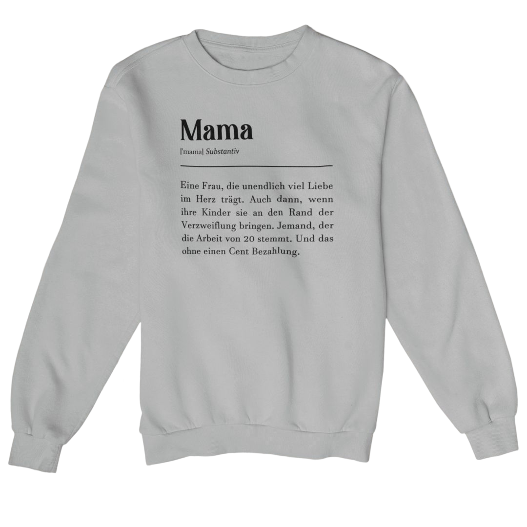 Definition Mama  - Sweatshirt