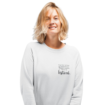 Mamasein ist eigentlich auch wie ein Festival  - Sweatshirt
