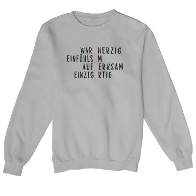 MAMA Warmherzig, Einfühlsam, Aufmerksam, Einzigartig  - Sweatshirt