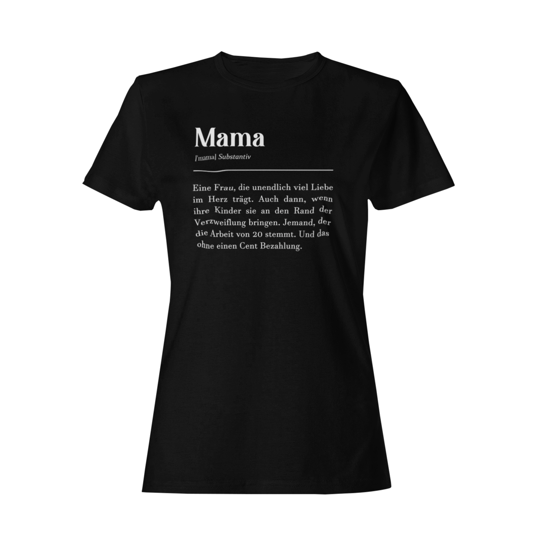 Definition Mama  - Damenshirt